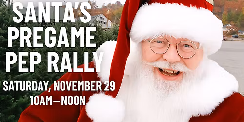 Santa's Pregame Pep Rally