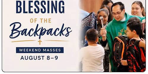 Blessing of the Backpacks \/ Bendici\u00f3n de las mochilas 