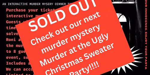 Pasta Passion and Pistols- Murder Mystery Dinner Theatre