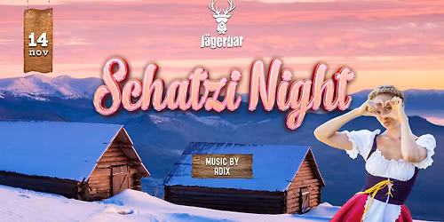 Schatzi Night mit ADIX