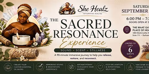 The Sacred Resonance Experience | Sound \u2022 Scent \u2022 Stillness