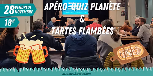 Ap\u00e9ro-quiz plan\u00e8te & Tartes flamb\u00e9es