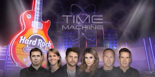 Time Machine @ Hard Rock Casino TULSA 
