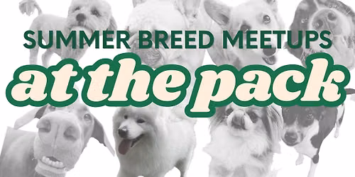 $5 Breed Meetup: Small & Toy Breeds