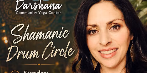 Shamanic Drum Circle w\/ Vanessa