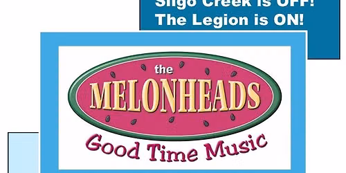 The Melonheads at American Legion Post 41 in Silver Spring