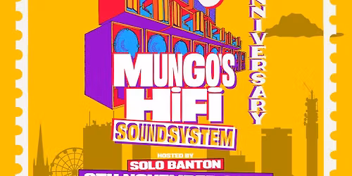 Mungo's Hi Fi 25th Anniversary Tour