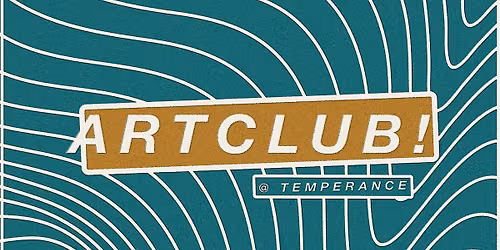 ARTCLUB! @ temperance | "figure & form"