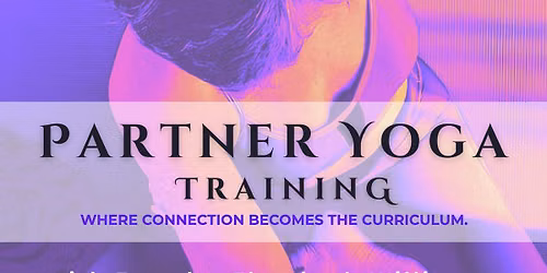 Partner Yoga Training ~ Santa Barbara July 2026