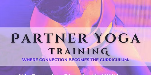Partner Yoga Training ~ Boulder October 2026