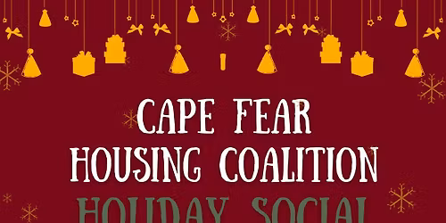 Cape Fear Housing Coalition Holiday Social