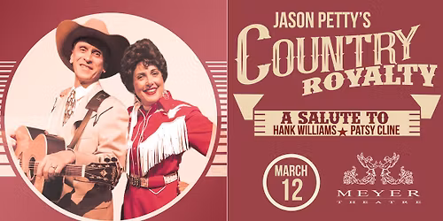 Country Royalty - A Salute to Hank Williams and Patsy Cline