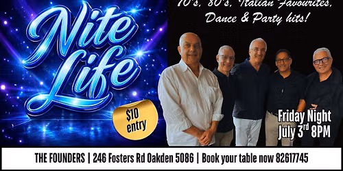 \ud83c\udf89 NITE LIFE \u2013 LIVE AT THE FOUNDERS \ud83c\udf89