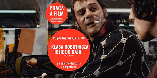 Praca a Film | \u201eKlasa robotnicza idzie do raju\u201d (1971), re\u017c. Elio Petri | Kinoteka x OPZZ