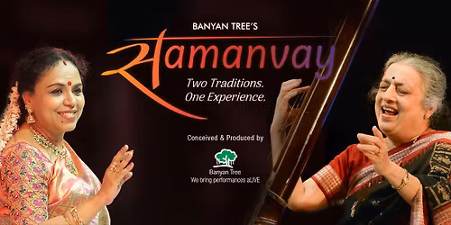 Samanvay - Two Traditions. One Experience