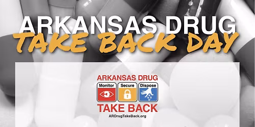 Arkansas Drug Take Back Day