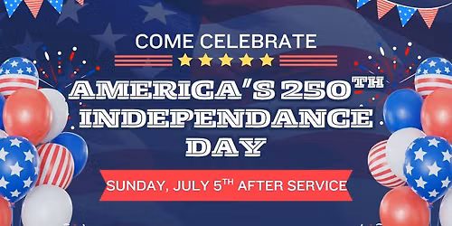 250 Years of Independence Celebration 
