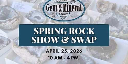 Annual Spring Rock Show & Swap in Marietta, Georgia