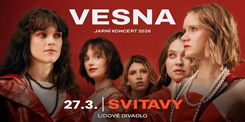 VESNA - d\u00edv\u010d\u00ed skupina poprv\u00e9 ve Svitav\u00e1ch