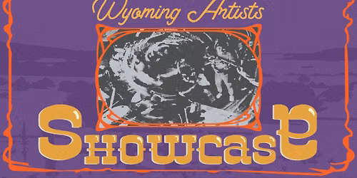 Wyoming Artists Showcase