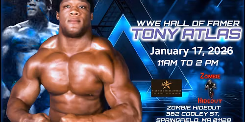 Meet WWE HOF Tony Atlas at Zombie Hideout