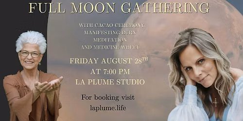 Full Moon Gathering