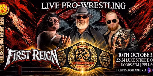 NJPW TAMASHII: FIRST REIGN 