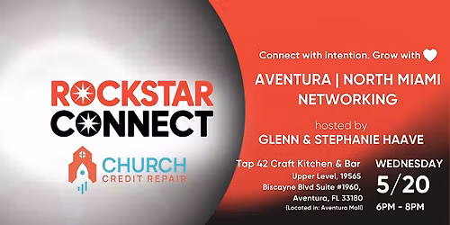 Free Aventura | North Miami Rockstar Connect Networking Event (May)