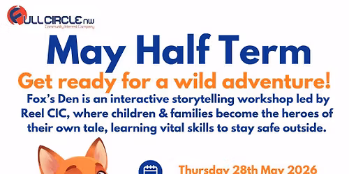 May Half term (An interactive storytelling workshop)