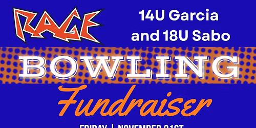 Rage Bowling Fundraiser