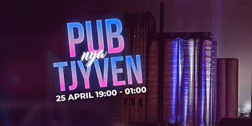 Party p\u00e5 nya Pub Tjyven!