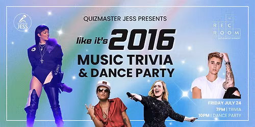 2016 Music Trivia + Dance Party at The Rec Room