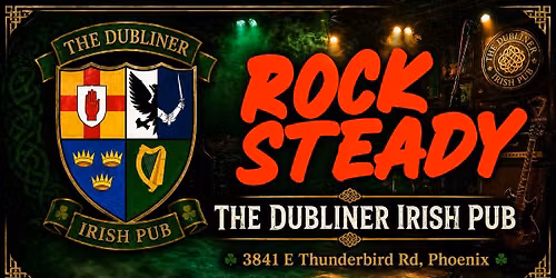 Rock Steady at The Dubliner Irish Pub! \u2618\ufe0f