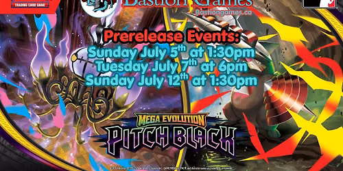 Bastion Games Pokemon Pitch Black Prerelease Events!