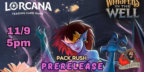 Lorcana Whispers in the Well Prerelease Pack Rush event