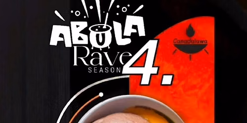 AbulaRave by Canadalawa 2026 Edition