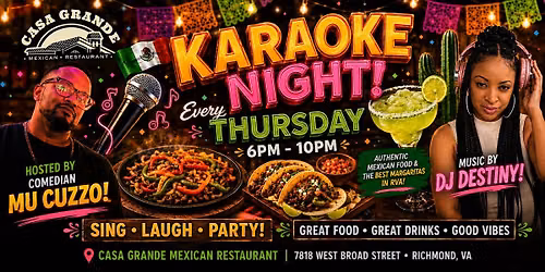 Thursday Karaoke at Casa Grande RVA!
