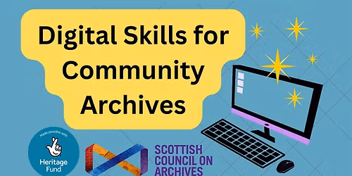 Digital Skills for Community Archives