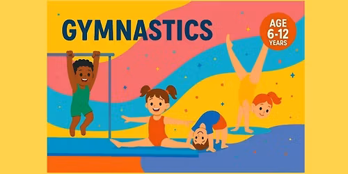 Gymnastics (Age: 6 - 12 Years)