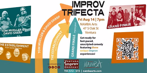 IMPROV TRIFECTA - Ventura Improv Company