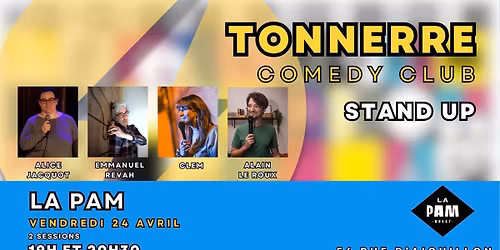Tonnerre Comedy club @ La PAM (Brest)