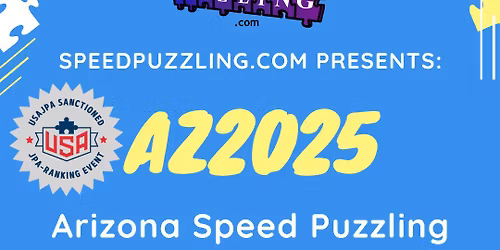 AZ2025 - 2025 Arizona Speed Puzzling Championship