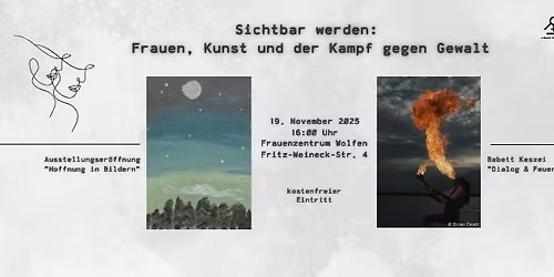 Sichtbar werden: Frauen, Kunst und der Kampf gegen Gewalt