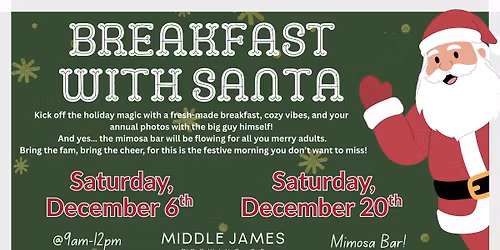 Breakfast With Santa! December 20th!