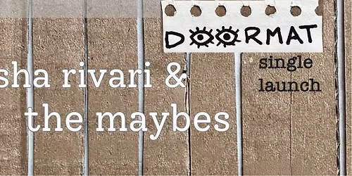 'Doormat' Single Launch with special guests!