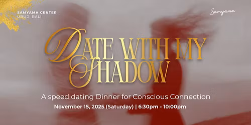 A Date with Your Shadow: A Dinner of Conscious Connection