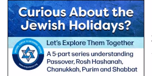 Jewish Holiday Lecture Series
