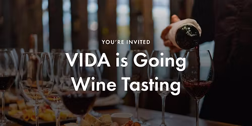 VIDA Adventures: Wine Tasting at Fabbioli Winery & Cellars