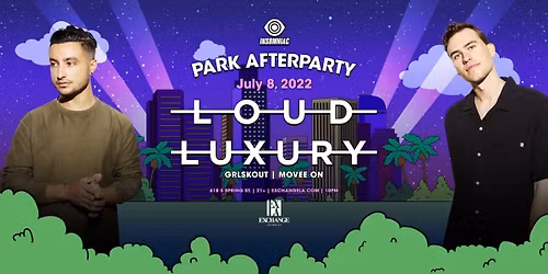 Parking Loud Luxury (21+)