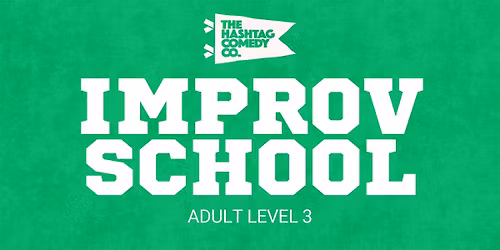 Improv Level 3: Advanced Scene Work